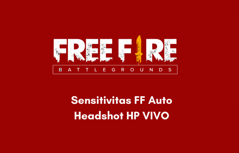 Sensitivitas FF Auto Headshot HP VIVO