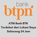ATM Bank BTPN Terdekat dari Lokasi Saya Sekarang 24 Jam