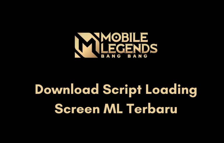 Script Loading Screen Mobile Legends