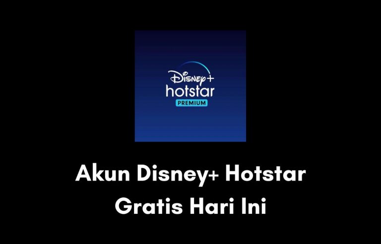 Akun Disney+ Hotstar Gratis Hari Ini